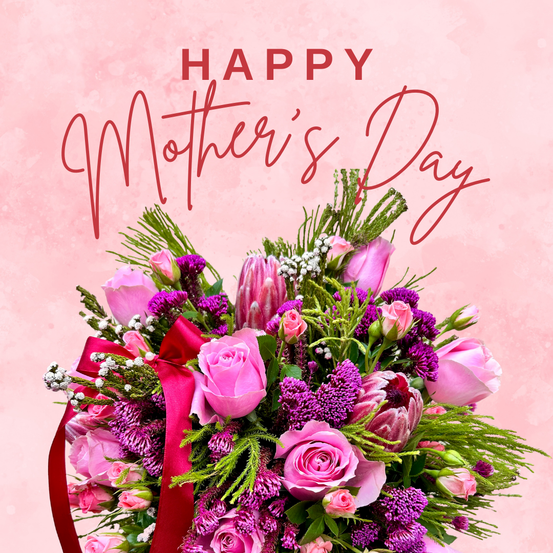 Mothers Day ~ 10th May